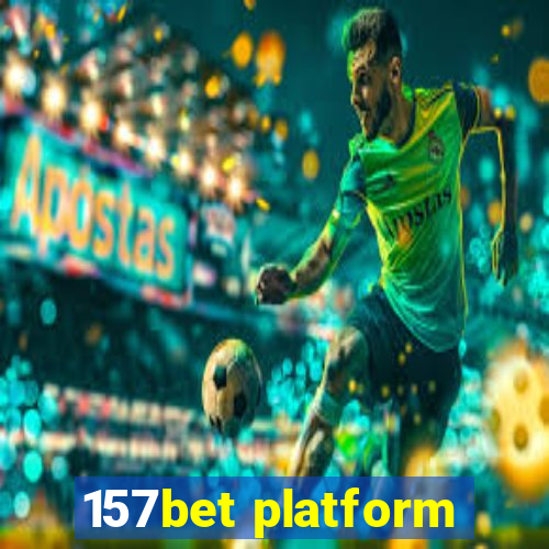 157bet platform